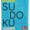 Libro Desafío Sudoku, Ejercita Tu Cerebro. Pasatiempos
